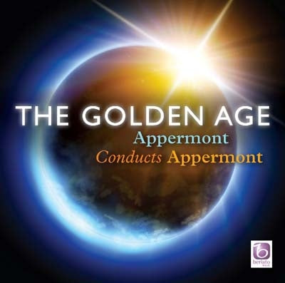 Bert Appermont - The Golden Age - Appermont Conducts Appermont - Import CD
