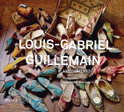 Guillermain / Aliquando / Paulet - L.G.Guillemain: Amusements - Import CD