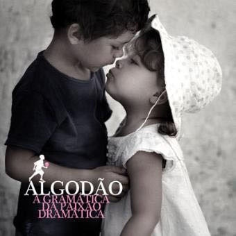 Algodao - A Gramatica Da Paixao Dramatica - Import CD
