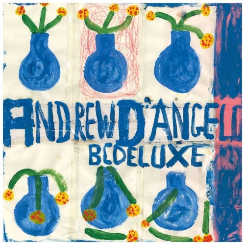 Andrew D'Angelo - Bcdeluxe - Import Vinyl LP Record
