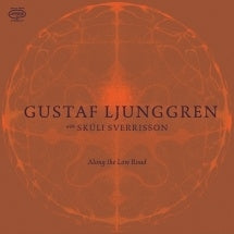 Gustaf Ljunggren - Along The Low Road - Import Vinyl LP Recurd