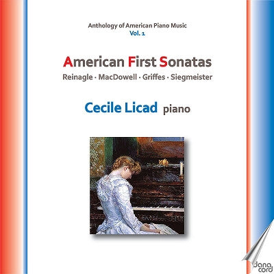 Reinagle / Licad - Anthology Of American Piano Music Vol.1 -American First Sonatas : Cecile Licad(P) - Import CD