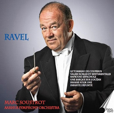 Marc Soustrot - Ravel:Orchestral Works - Import CD