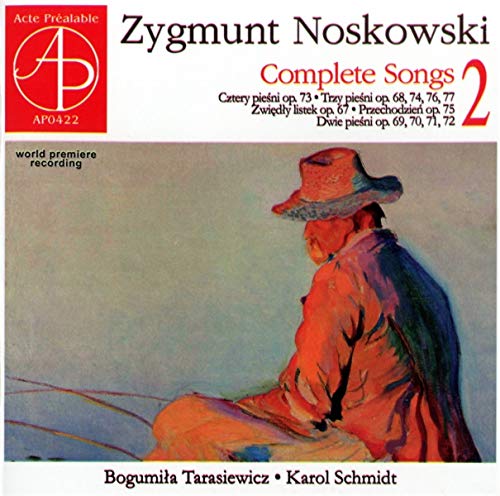 Tarasiewicz, Bogumila/Schmidt - SAEMTLICHE LIEDER 2 - NOSKOWSK - Import CD