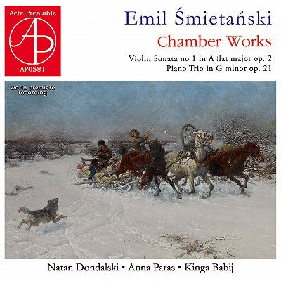 Natan Dondalski - Smietanski:Violin Sonata No.1 / Piano Trio - Import CD