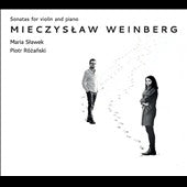 WEINBERG,MIECZYSLAW - Mieczyslaw Weinberg: Sonatas For Violin And Piano - Import CD