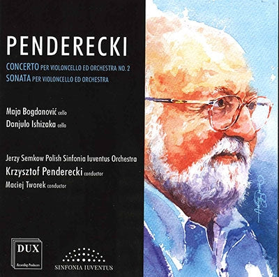 Maja Bogdanovic / Danjulo Ishizaka / Jerzy Semkow Polish Sinfonia Iuventus Orchestra & Krzysztof Penderecki - Krzysztof Penderecki. Danjulo Ishizaka - Import CD