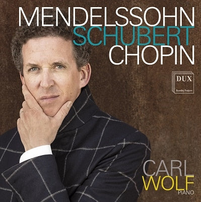 Karl Wolfrum - Schubert (1797-1828) Piano Sonata, 20, : Carol Wolf +Mendelssohn, Chopin - Import CD