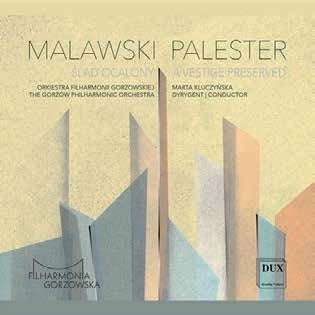 Palester, Roman (1907-1989) - A Vestige Preserved: Kluczynska / Gorzow Po +artur Malawski: Slad Ocalony - Import CD
