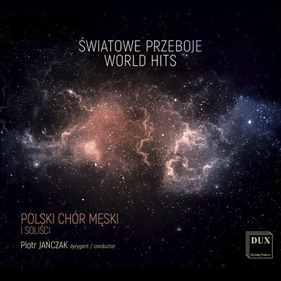 Polish Men's Choir / Janczak / Wienke / Stromylo; - World Hits: Janczak / Polish Men's Cho - Import CD
