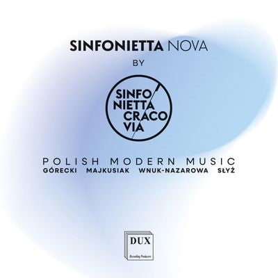 Sinfonietta Cracovia - Sinfonietta Nova -Polish Modern Music : Michal Krezlewski / Sinfonietta Cracovia, Cracow Wind Quintet, etc. - Import CD