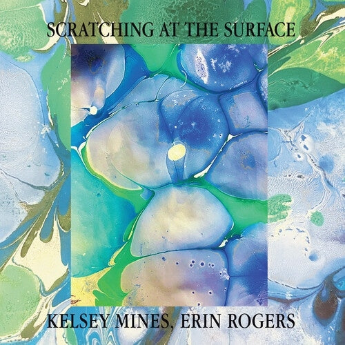 Kelsey Mines - Scratching At The Surface - Import CD
