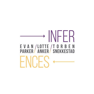 Evan Parker 、 Lotte Anker 、 Troben Snekkestad - Inferences - Import CD