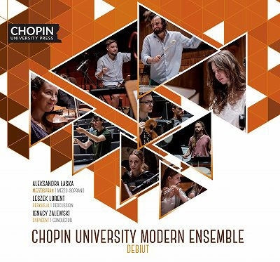 Chopin University Modern Ensemble - Chopin University Modern Ensemble: Debut!-berio, Lukaszewski, M.joachim - Import CD