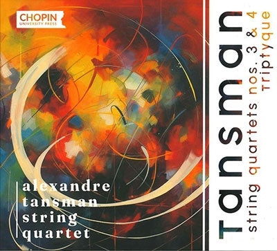 Alexander Taneyev Quartet - Tansman, Aleksander (1897-1986) String Quartet, 3, 4, Triptyque: Alexandre Tansman Sq - Import CD