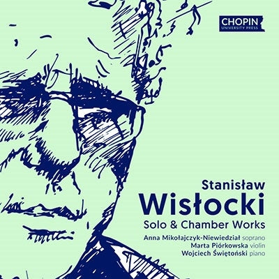 Wislocki, Stanislaw (1921-1998) - Solo & Chamber Works : Mikolajczyk-Niewiedzial(S)Piorkowska(Vn)Swietonski(P)(2CD) - Import 2 CD