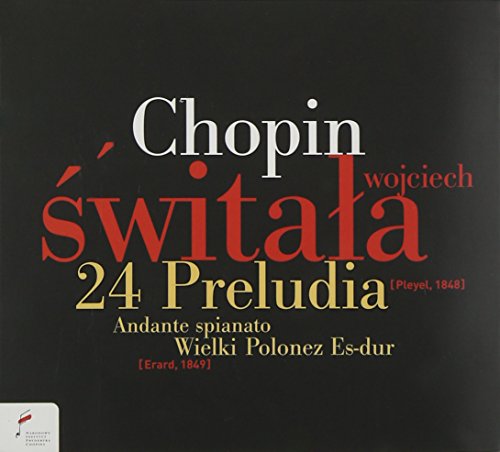 Chopin (1810-1849) - Preludes, Grande Polonaise: Switala(fp) - Import CD