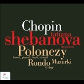 Tatyana Shebanova - Chopin: Polonaises & Mazurkas - Import CD