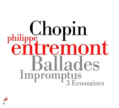 Philippe Entremont (piano) - Fryderyk Chopin: Ballades Impromptus & 3 - Import CD
