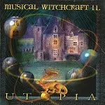 Musical Witchcraft - Utopia - Import CD