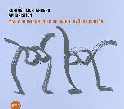 Maria Husmann、Niek de Groot、György Kurtág、Márta Kurtág - Kurtág-Lichtenberg: Aphorisms - Import CD