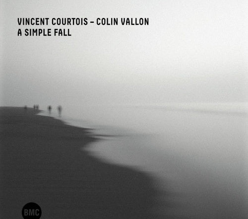 Vincent Courtois, Colin Vallon - A Simple Fall - Import CD