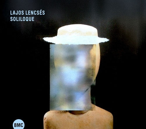 Lajos Lencses - Soliloque - Import CD