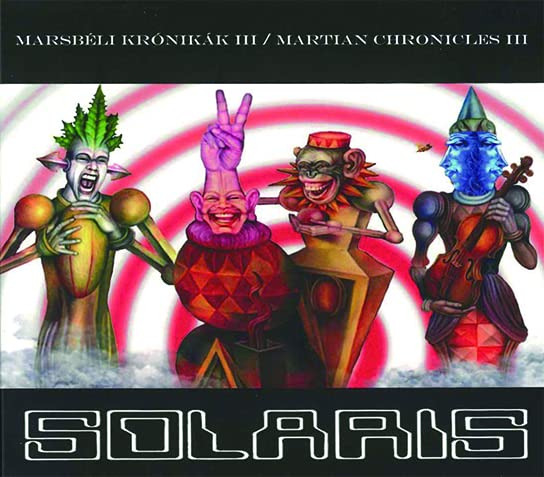 Solaris (Hungary) - Marsbeli Kronikak III (maxi) - Import CD
