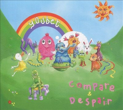Youbet - Compare & Despair - Import CD