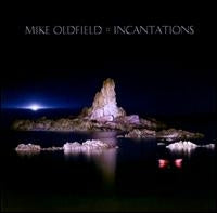 Mike Oldfield - Incantations - Import CD