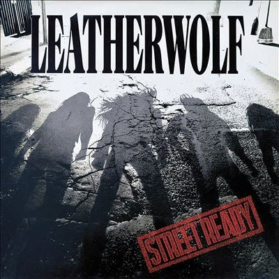 Leatherwolf - Street Ready - Import CD