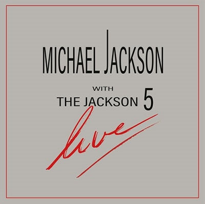 Michael Jackson 、 The Jackson 5 - Live! - Import CD