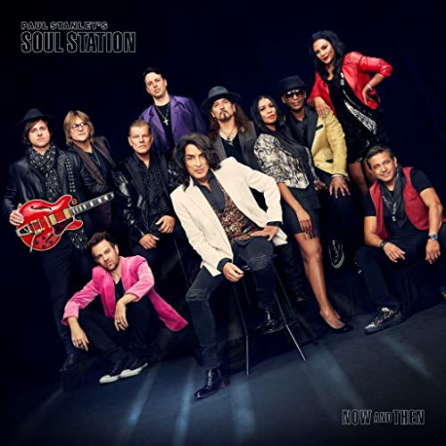 Paul Stanley's Soul Station - Now And Then - Import CD