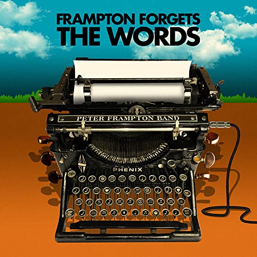 Peter Frampton - Forgets The Words - Import CD