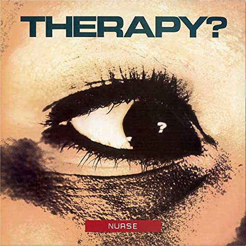 Therapy? - Nurse - Import 2 CD