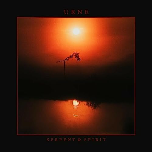 Urne - Serpent & Spirit - Import CD