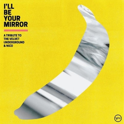 Various Artists - I'll Be Your Mirror: A Tribute To The Velvet Underground & Nico - Import CD
