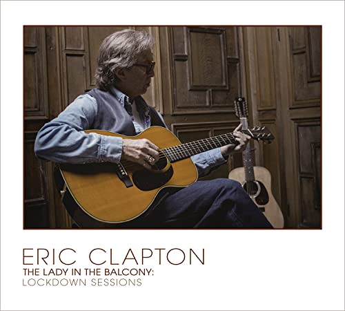Eric Clapton - Lady In The Balcony: Lockdown Sessions - Import CD+Blu-ray Disc