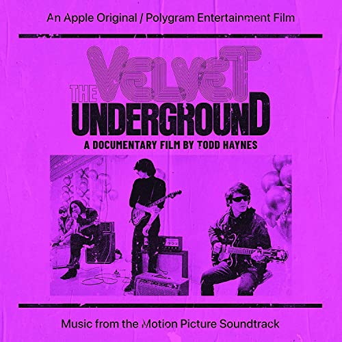 OST: The Velvet Underground - The Velvet Underground: A Documentary Film By Todd Hayne – Music From The Motion Picture Soundtrack - Import CD
