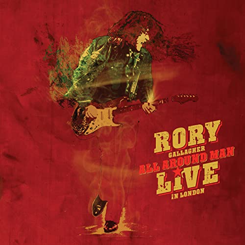 Rory Gallagher - All Around Man - Live In London - Import 2 CD