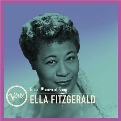 Ella Fitzgerald - Great Women Of Song: Ella Fitzgerald - Import CD