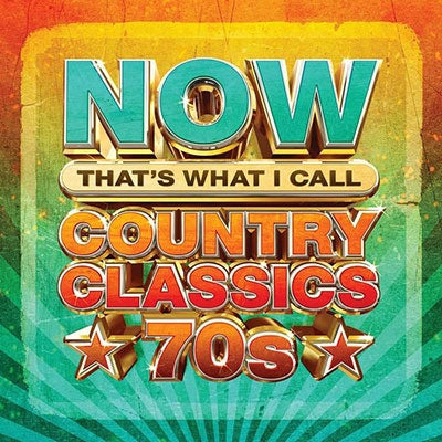 Various Artists - Now Country Classics '70S - Import CD