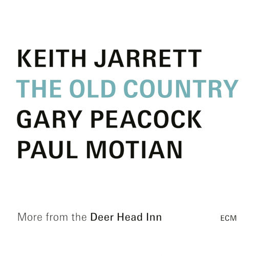 Keith Jarrett - Old Country- More From The Deer Head Inn - Import CD