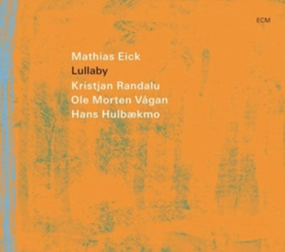 Matthias Eick - Lullaby - Import CD