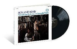 Roland Kirk - Now Please Don'T You Cry, Beautiful Edith - Import 180g Vinyl LP Record Limited Edition