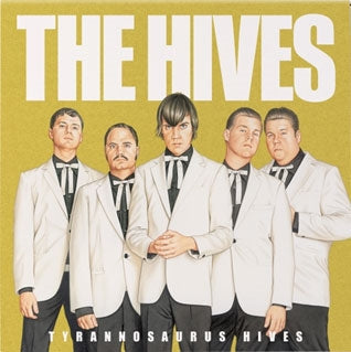 The Hives - Tyrannosaurus Hives - Import Record Store Day/White & Gold Colored Vinyl LP Record Limited Edition