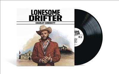 Charley Crockett - Lonesome Drifter - Import Vinyl LP Record