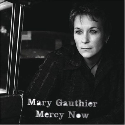 Mary Gauthier - Mercy Now - Import Vinyl LP Record Limited Edition