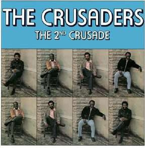 The Crusaders - The 2Nd Crusade - Import CD