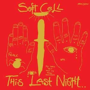 Soft Cell - This Last Night In Sodom - Import CD
